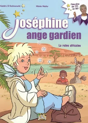 Le p'tit Chirac, 1, Joséphine ange gardien / La reine africaine, JOSEPHINE ANGE GARDIEN