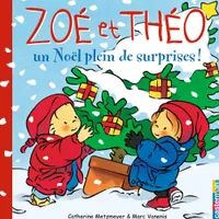 Zoé et Théo (Tome 15) - Un Noël plein de suprises !, Zoé et Théo - Tome 15