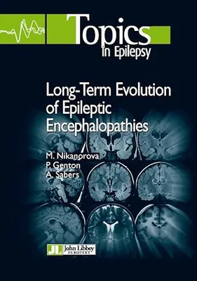 Long-Term Evolution of Epileptic Encephalopathies