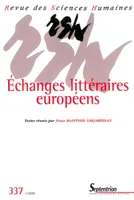 Revue des Sciences Humaines, n°337/janvier-mars 2020, Échanges littéraires européens