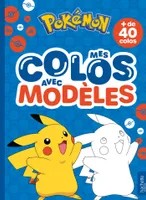 Pokémon - Mes colos avec modèles, Mes colos avec modèles