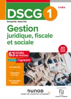 0, DSCG 1 Gestion juridique, fiscale et sociale - Fiches 2024-2025