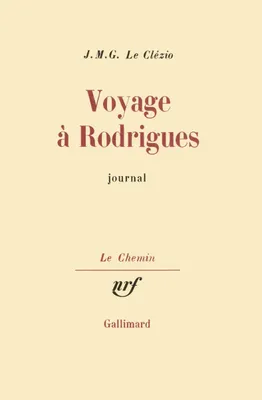 Voyage à Rodrigues, Journal