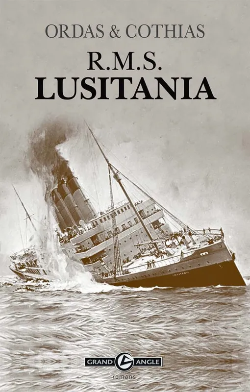Livres BD BD adultes Roman - R.M.S. Lusitania Patrick Cothias, Patrice Ordas