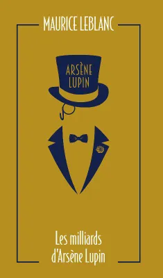 7, Les milliards d'Arsène Lupin