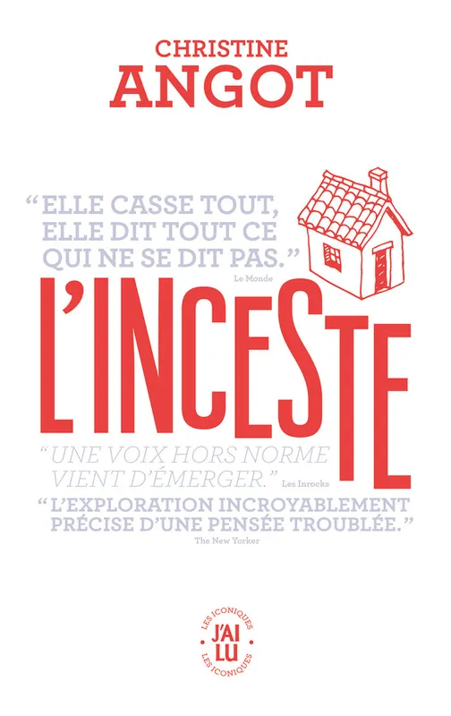 Livres Littérature et Essais littéraires Romans contemporains Francophones L'inceste, Roman Christine Angot