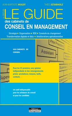 Le Guide des cabinets de conseil en management, 16e édition