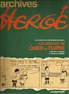 Archives Hergé, [2], Cet aimable M. Mops; (suivi de) Les Exploits de Quick et Flupke, Planches originales et planches inédites