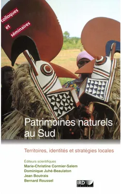 Patrimoines naturels au Sud, Territoires, identités et stratégies locales