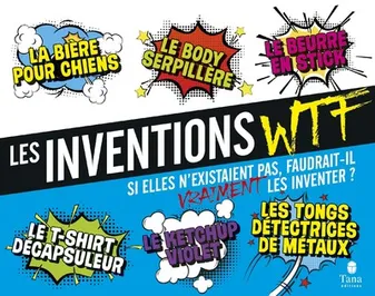 Les inventions WTF