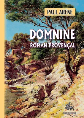 Domnine, roman provençal