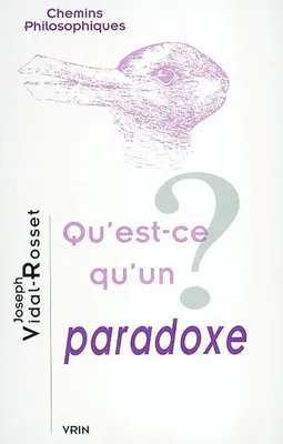 Qu'est-ce qu'un paradoxe?
