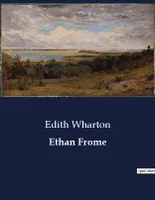 Ethan Frome, .