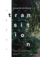 Towards Territorial Transition A Plea to Large Sacle Decarbonizing /anglais