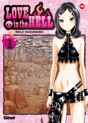 1, Love in the hell - Tome 01