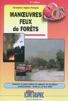 Manoeuvres feux de forêts, formation sapeur-pompier
