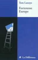 Forteresse Europe