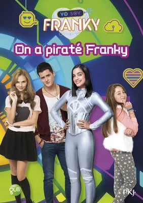 Yo soy Franky, 2, Franky - tome 2 On a piraté Franky
