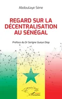 Regard sur la décentralisation au Sénégal