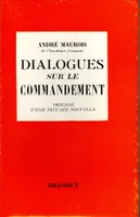 Dialogues sur le commandement