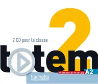 Totem 2 : CD audio pour la classe, Totem 2 : CD audio pour la classe