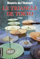 Le Triangle de Tokyo, roman