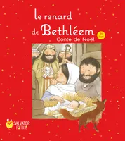 Le renard de Bethléem, conte de Noël