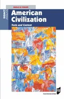 American Civilization, Texts and Context