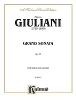 Grand Sonata, Op. 25, For Violin and Guitar