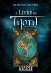 Le Livre de Thoth - Tarot Egyptien, Tarot Egyptien.