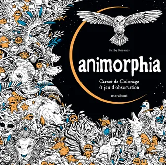 Animorphia - Carnet de coloriage & jeu d'observation