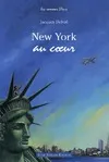 New York au coeur Jacques Delval