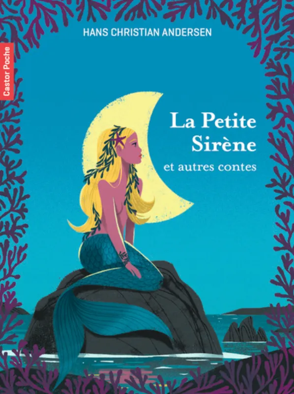 Livres Jeunesse de 3 à 6 ans Recueils, contes et histoires lues La petite sirène et autres contes, et autres contes Hans Christian Andersen