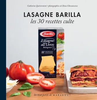Lasagnes Barilla, les 30 recettes culte, le petit livre