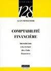 Comptabilité financière, introduction à la lecture des états financiers