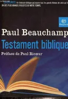 Testament biblique Beauchamp, Paul and Ricoeur, Paul, recueil d'articles parus dans "Études"