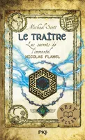 Les secrets de l'immortel Nicolas Flamel - tome 5 Le traître