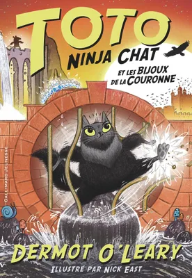Toto Ninja chat (Tome 4) - Toto Ninja chat et les bijoux de la couronne