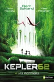 4, Kepler62 - tome 4 Les pionniers