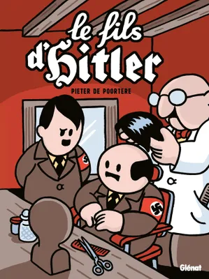 Le fils d'Hitler - Une aventure, Le fils d'Hitler - Une aventure de Dickie, une aventure de Dickie