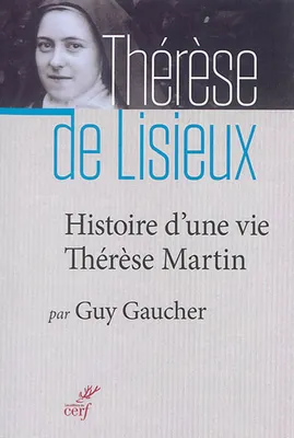 Histoire d'une vie, Thérèse Martin 