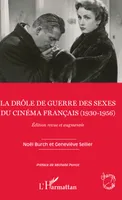 La drôle de guerre des sexes du cinéma français (1930-1956), Edition revue et augmentée