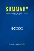 Summary: e-Stocks, Review and Analysis of Cohan's Book