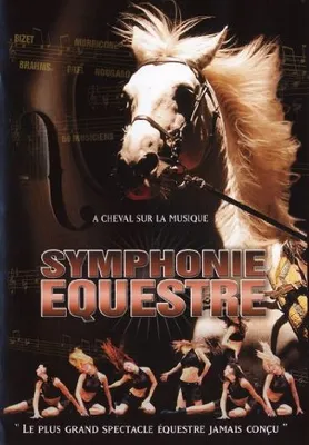 SYMPHONIE EQUESTRE - DVD