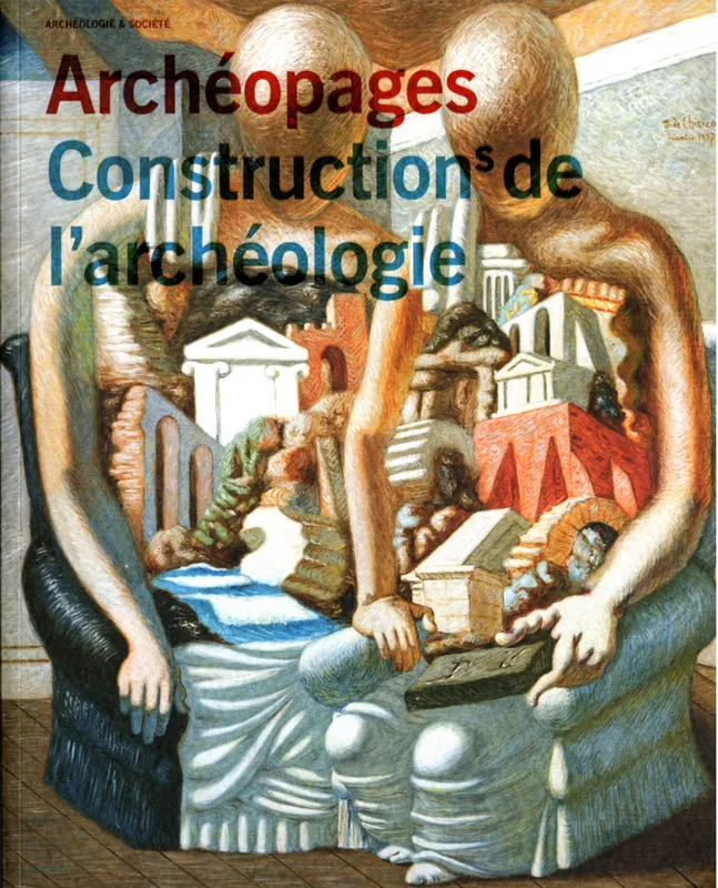 Livres Économie-Droit-Gestion Sciences Economiques Archéopages/CONSTRUCTIONS DE L ARCHEOLOGIE Collectif