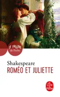 Roméo et Juliette, 



