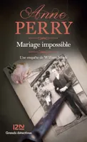 Mariage impossible, William Monk