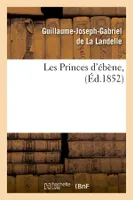 Les Princes d'ébène, (Éd.1852)