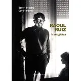 Raoul Ruiz / le magicien