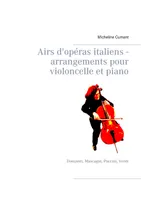 Airs d'opéras italiens, Donizetti, Mascagni, Puccini, Verdi